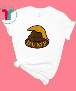 Trump Dump T-Shirt