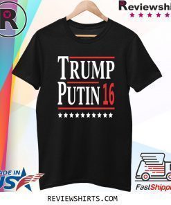 Trump Putin 16 T-Shirt