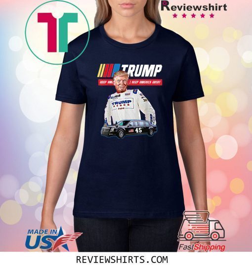 Trump The Beast Presidential Limo Race Car #45 T-Shirt