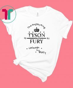 Tyson Fury The Gypsy King Unleash the Fury T-Shirt