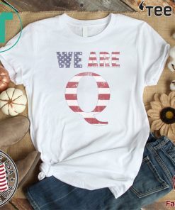 WWG1WGA 17 WE ARE Q T SHIRT