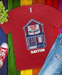 Wear Red Be Lownd Dayton House Shirt