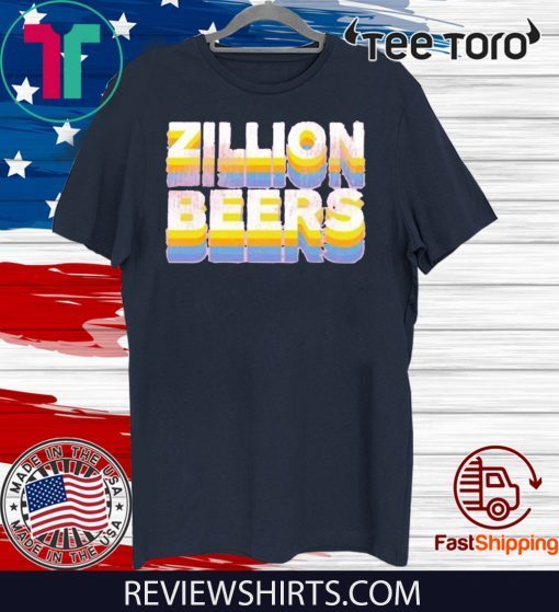 Zillion Beers Retro T-Shirt