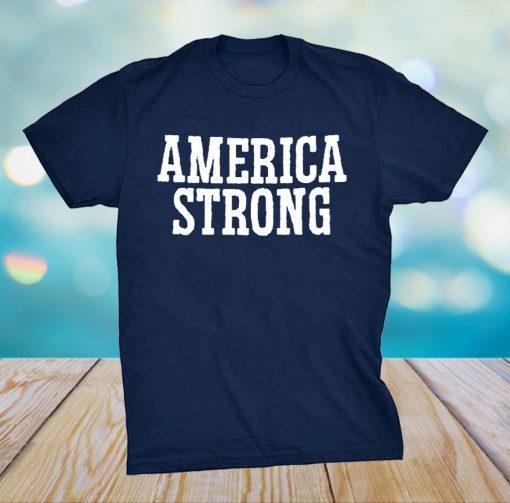 America Strong T-Shirt Flag US