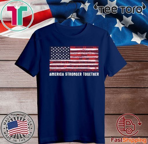 America Strong Together US T-Shirt