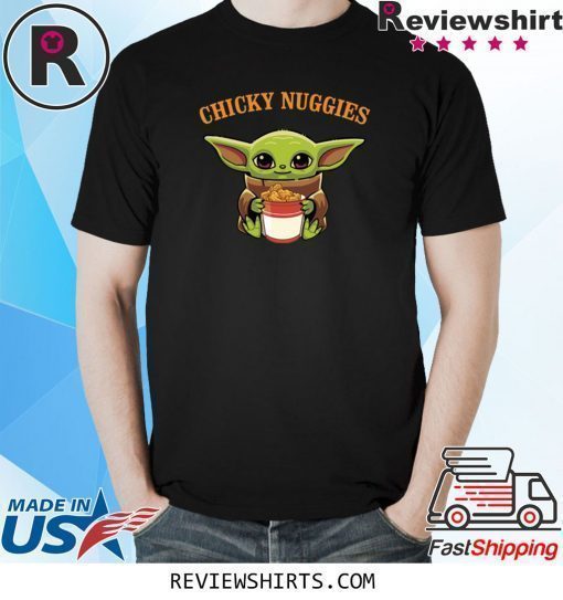 Baby Yoda Chicky Nuggies Shirt