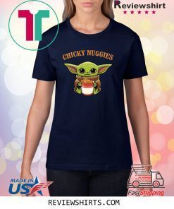 Baby Yoda Chicky Nuggies Shirt