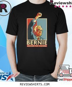 Bernie Sanders Against The Machine Bernie 2020 Vintage Retro T-Shirt