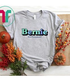 Bernie for president adam ellis shirt