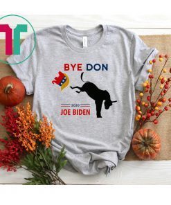 ByeDon Joe Biden 2020 American Election Shirt