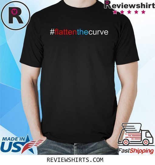 #FlattenTheCurve Flatten The Curve Virus Prevention Shirt