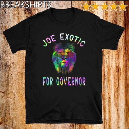 JOE EXOTIC 2020 FOR GOVERNOR TEE SHIRT