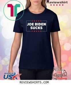 Joe Biden Sucks T-Shirt