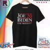 Joe Biden for President 20 Vintage 2020 T-Shirt