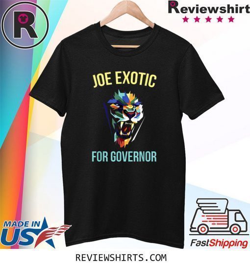 Joe Exotic For Governor Colorful Shirt