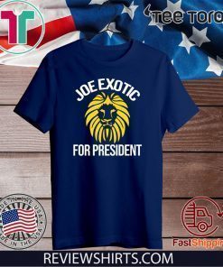 Joe Exotic for President Governor T-Shirt