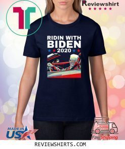 Ridin with BIDEN 2020 for President Vintage Shirt