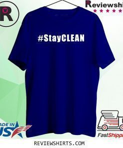 #StayCLEAN Shirt
