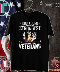 Strongest Women Veteran U.S Veteran Day Shirts