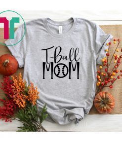 T-Ball Mom Shirt