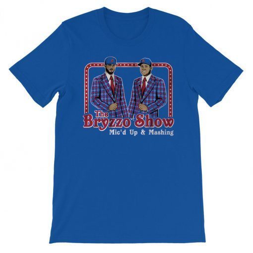 The Bryzzo Show Chicago Baseball Shirts