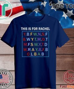 This is for Rachel voicemail T-Shirt