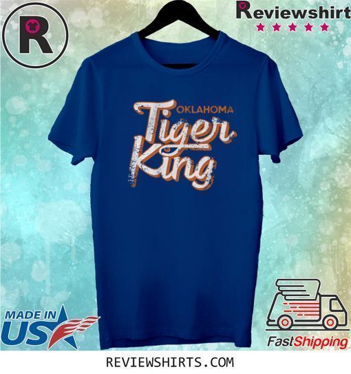 Tiger King Oklahoma Shirt