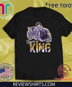 Tiger King Shirt T-Shirt