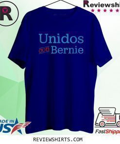 Unidos Con Bernie 2020 Spanish Bernie For President T-Shirt