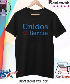 Unidos Con Bernie 2020 Spanish Bernie For President T-Shirt