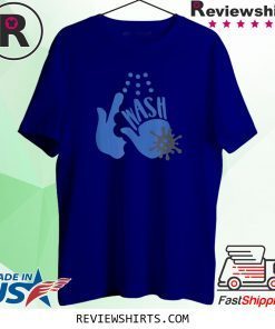 Wash Your Freakin' Hands Shirt