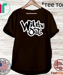 Wild N Out T-Shirt -Limited Edition