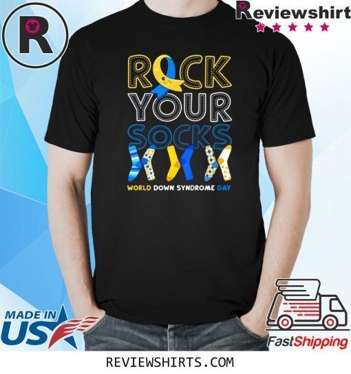 World Down Syndrome Day Rock Your Socks Awareness Shirt