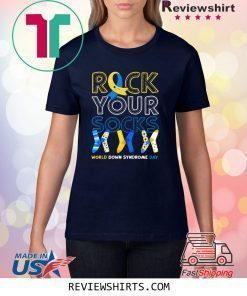 World Down Syndrome Day Rock Your Socks Awareness Shirt