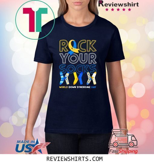 World Down Syndrome Day Rock Your Socks Awareness Shirt