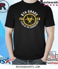 8th Birthday Class of 2020 Quarantined Shirt