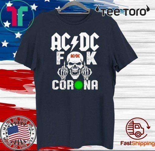 AC DC Skull Fuck Corona Shirt