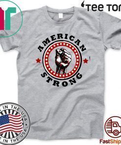 America Strong US T-Shirt