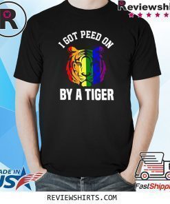 Joe ExoticI Got Peed On by A Tiger LGBT Pride Shirt