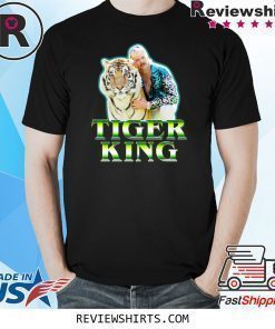 Joe Exotic Tiger King Tee Shirt