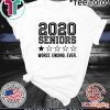 Seniors 2020 shirt - Seniors Quarantine shirt, graduation quarantine shirt, social distancing shirt