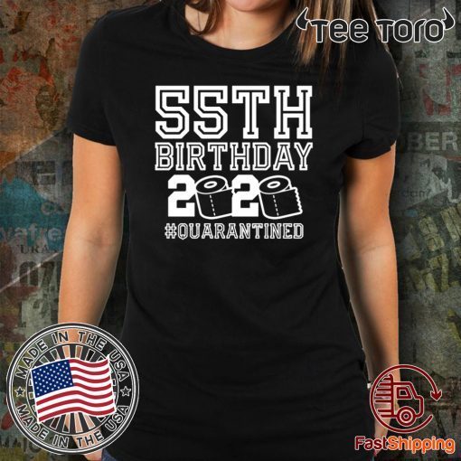 55th Birthday Shirt, Quarantine Shirt, The One Where I Was Quarantined T-Shirt - 55th Birthday Quarantine 2020 Shirts