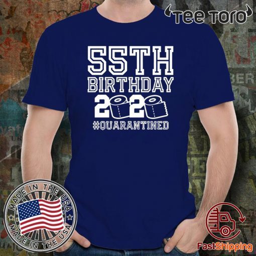 55th Birthday Shirt, Quarantine Shirt, The One Where I Was Quarantined T-Shirt - 55th Birthday Quarantine 2020 Shirts