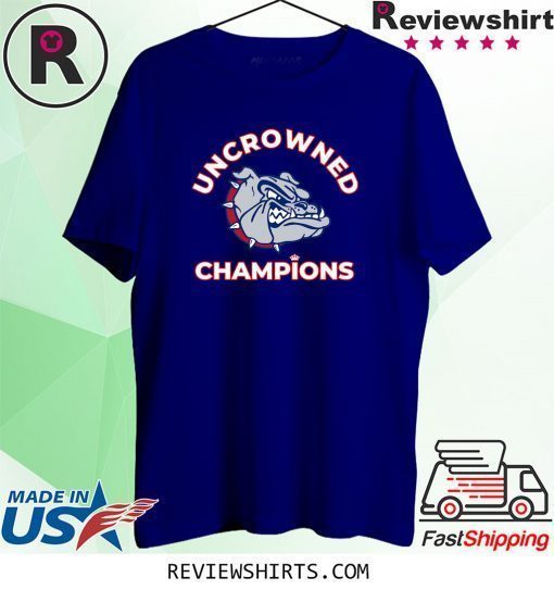 Uncrowned Champions Gonzaga Shirt