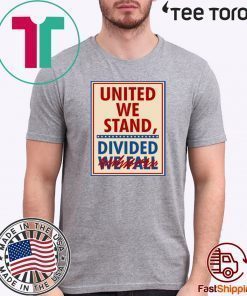 United We Stand the Late Show Stephen Colbert T-Shirt