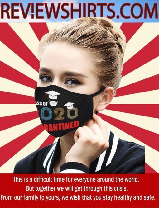 Class Of 2020 Quarantine Cloth Face Mask