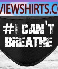 I Can't Breathe Face Mask Washable Black Lives Matter Cotton Face Mask Reusable
