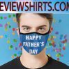 Blue Stripe Happy Father's Day Face Masks