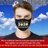 Seniors 2020 The One Where They Were Quarantined Face Mask