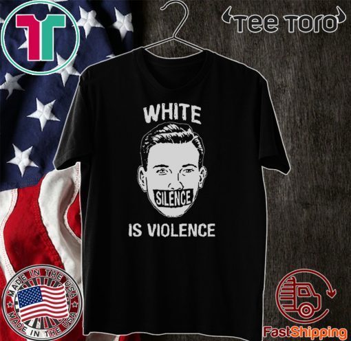 White silence is violence Shirt